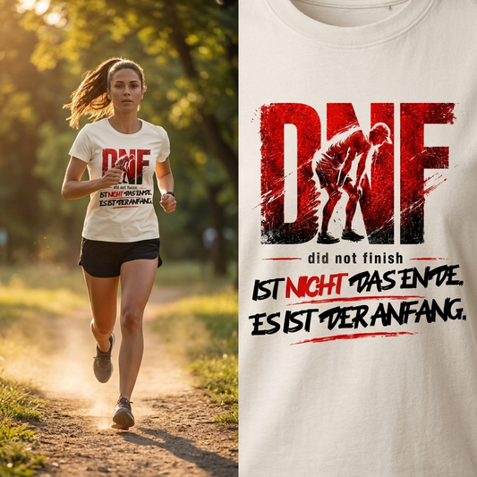 DNF – IST NICHT DAS ENDE. ES IST DER ANFANG. (Premium Organic Shirt Women)