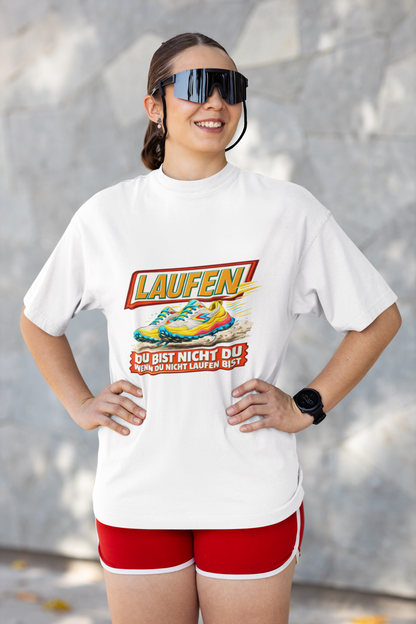 LAUFEN – DU BIST NICHT DU WENN DU NICHT LÄUFST (Premium Organic Shirt Women)